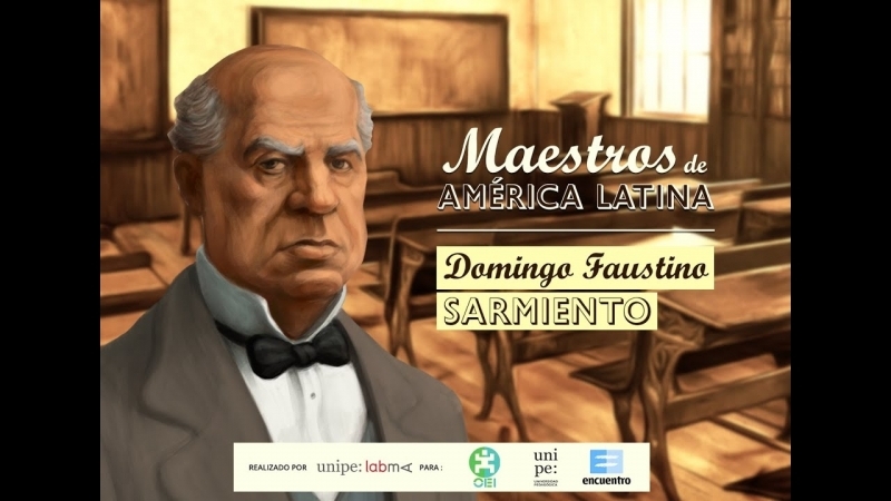 DOMINGO FAUSTINO SARMIENTO