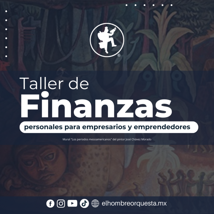 Taller finanzas personales para empresarios y emprendedores iditpyme