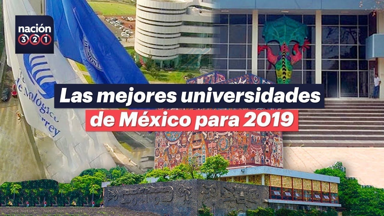 Las 10 mejores universidad de México 2019