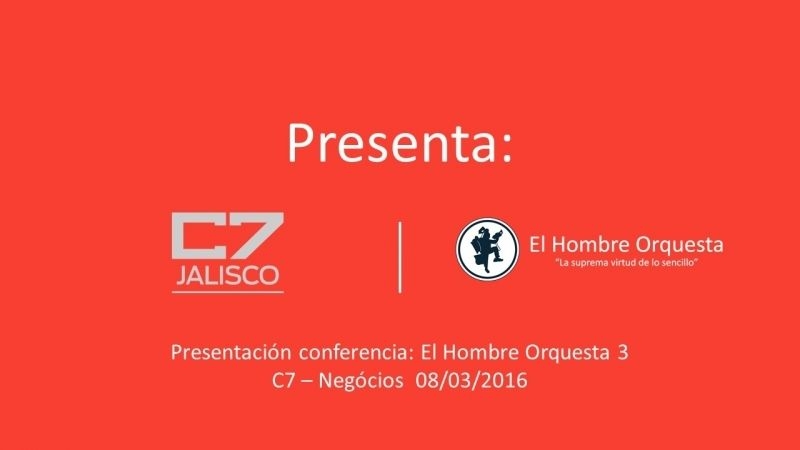 C7 - Jalisco El Hombre Orquesta