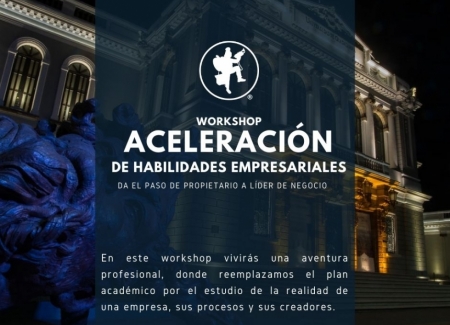 Workshop: Aceleración de Habilidades Empresariales